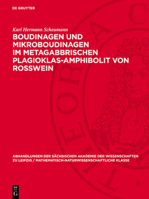 cover image of Boudinagen und Mikroboudinagen im metagabbrischen Plagioklas-Amphibolit von Rosswein